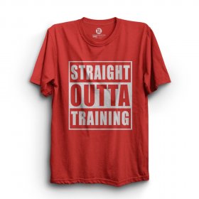 Straight Outta Training T-Shirt